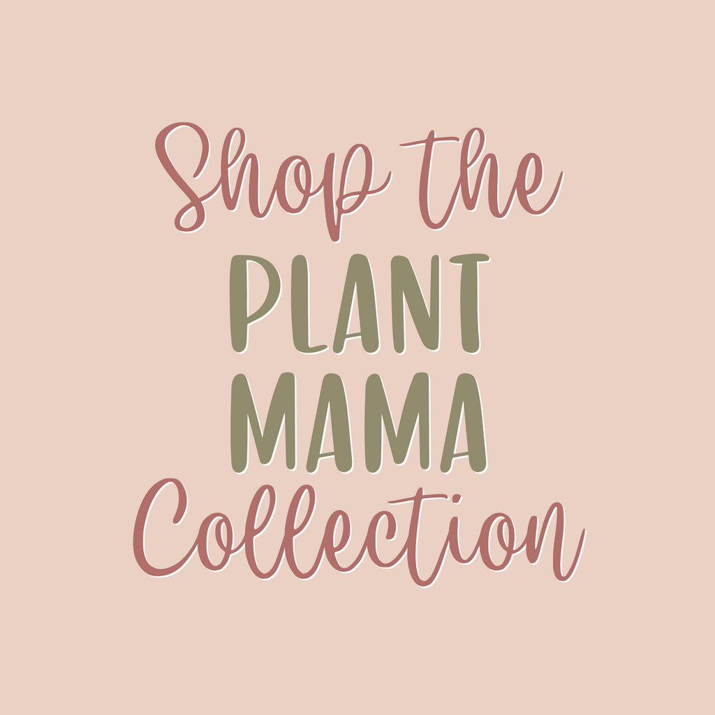 Plant Mama
