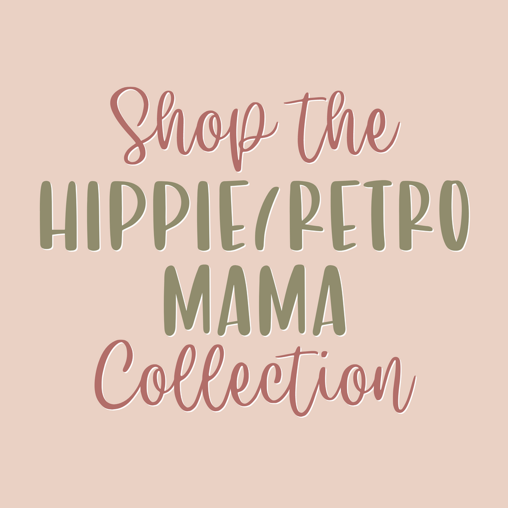 Hippie/Retro Mama